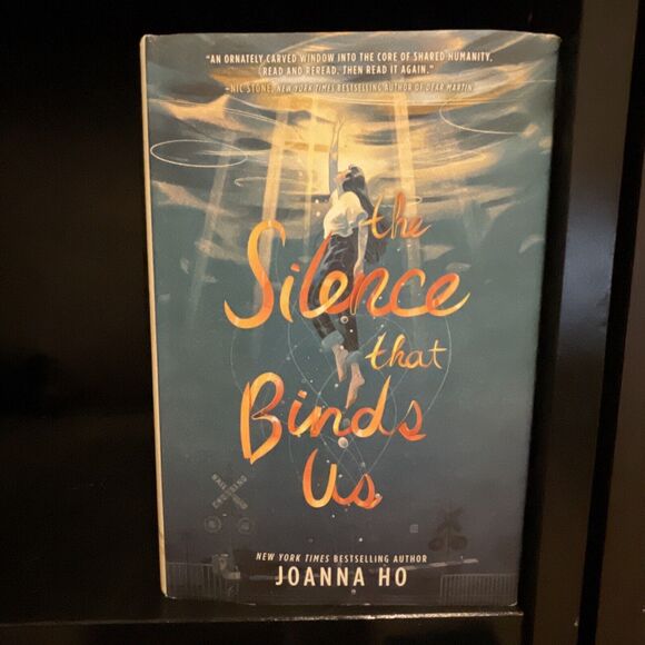 The Silence That Binds Us by Joanna Ho (2022, Hardcover) - Picture 1 of 9